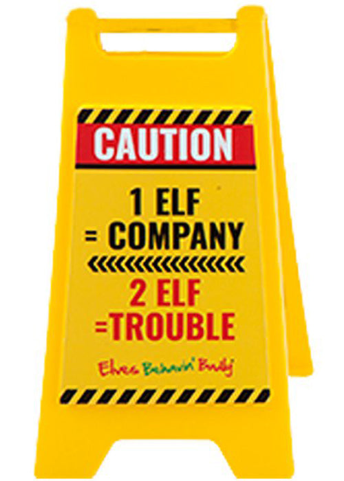 Elf mini warning sign